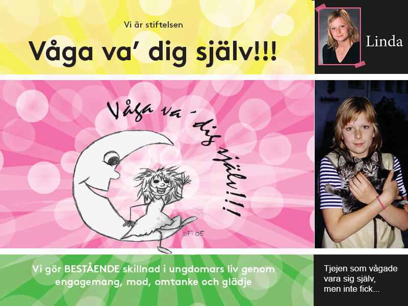 Stiftelsen Våga va´dig själv motverkar utanförskap hos ungdomar
